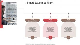 Smart Examples Work In Powerpoint And Google Slides Cpb