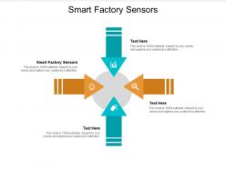 Smart factory sensors ppt powerpoint presentation summary designs download cpb