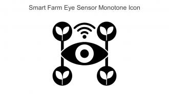 Smart Farm Eye Sensor Monotone Icon In Powerpoint Pptx Png And Editable Eps Format