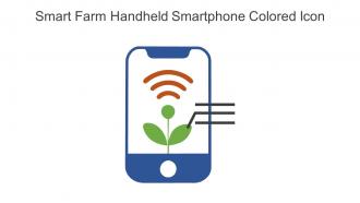 Smart Farm Handheld Smartphone Colored Icon In Powerpoint Pptx Png And Editable Eps Format