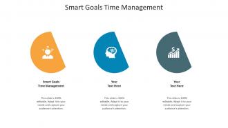 Smart goals time management ppt powerpoint presentation model summary cpb