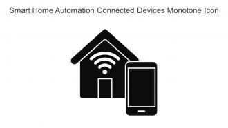 Smart Home Automation Connected Devices Monotone Icon In Powerpoint Pptx Png And Editable Eps Format
