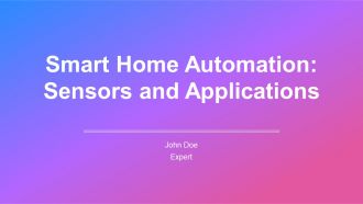 Smart Home Automation Sensors And Applications PPT Outline AT