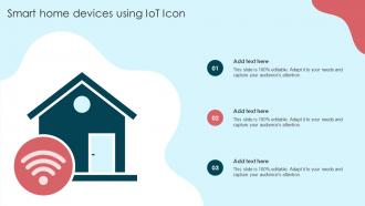 Smart Home Devices Using Iot Icon