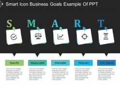 Smart icon business goals example of ppt