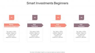 Smart Investments Beginners In Powerpoint And Google Slides Cpb