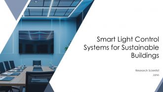 Smart Light Control Systems For Sustainable Buildings PPT Demonstration AT