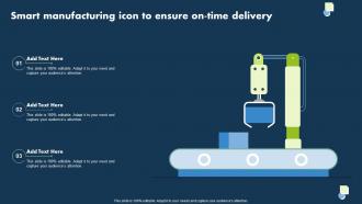 Smart Manufacturing Icon To Ensure On Time Delivery