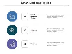 Smart marketing tactics ppt powerpoint presentation show graphics cpb