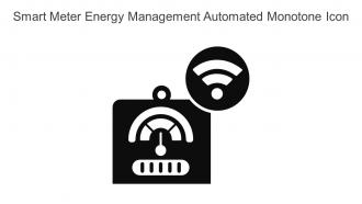 Smart Meter Energy Management Automated Monotone Icon In Powerpoint Pptx Png And Editable Eps Format