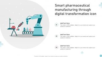 Smart Pharmaceutical Manufacturing Through Digital Transformation Icon