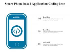 Smart phone based application coding icon