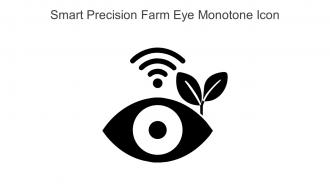Smart Precision Farm Eye Monotone Icon In Powerpoint Pptx Png And Editable Eps Format
