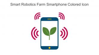 Smart Robotics Farm Smartphone Colored Icon In Powerpoint Pptx Png And Editable Eps Format