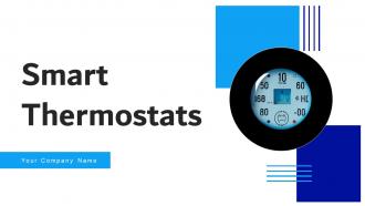 Smart Thermostats Powerpoint Ppt Template Bundles IoT MM