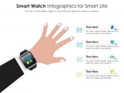 Smart watch for smart life infographic template