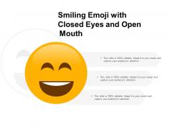 Smiling emoji with closed eyes and open mouth