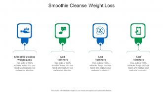 Smoothie Cleanse Weight Loss In Powerpoint And Google Slides Cpb