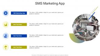 SMS Marketing App In Powerpoint And Google Slides Cpb