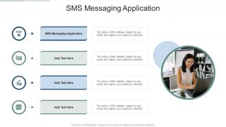 SMS Messaging Application In Powerpoint And Google Slides Cpb