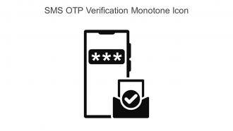 SMS OTP Verification Monotone Icon In Powerpoint Pptx Png And Editable Eps Format
