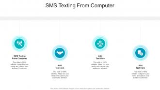 SMS Texting From Computer In Powerpoint And Google Slides Cpb