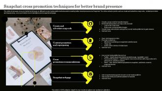 Snapchat Cross Promotion Techniques For Better Brand Presence