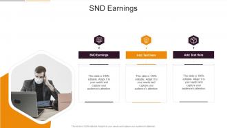 Snd Earnings In Powerpoint And Google Slides Cpb
