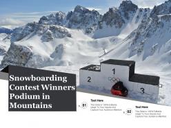Snowboarding contest winners podium in mountains