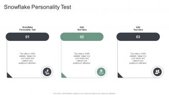 Snowflake Personality Test In Powerpoint And Google Slides Cpb