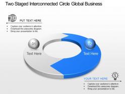 So two staged interconnected circle global business strategy powerpoint template
