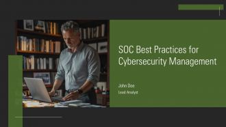 SOC Best Practices For Cybersecurity Management PPT Graphics AT