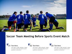 Soccer team meeting before sports event match