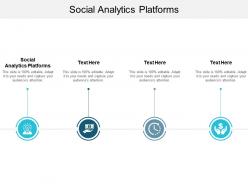 Social analytics platforms ppt powerpoint presentation show topics cpb