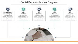 Social Behavior Issues Diagram In Powerpoint And Google Slides Cpb