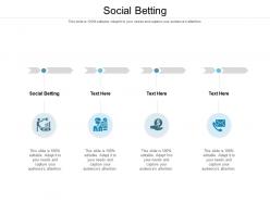 Social betting ppt powerpoint presentation icon pictures cpb