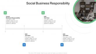 Social Business Responsibility In Powerpoint And Google Slides Cpb