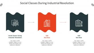 Social Classes During Industrial Revolution Ppt Powerpoint Presentation Gallery Cpb