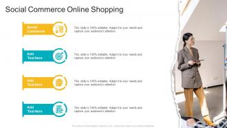 Social Commerce Online Shopping In Powerpoint And Google Slides Cpb