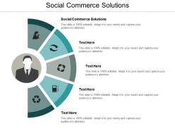 Social commerce solutions ppt powerpoint presentation infographics format cpb
