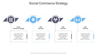 Social Commerce Strategy In Powerpoint And Google Slides Cpb