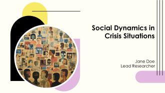 Social Dynamics In Crisis Situations PPT Outline AT