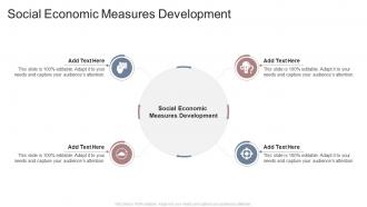 Social Economic Measures Development In Powerpoint And Google Slides Cpb