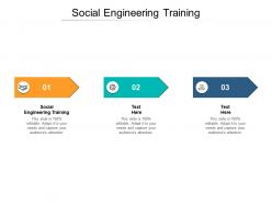 Social engineering training ppt powerpoint presentation styles visuals cpb