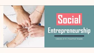 Social Entrepreneurship Powerpoint Ppt Template Bundles