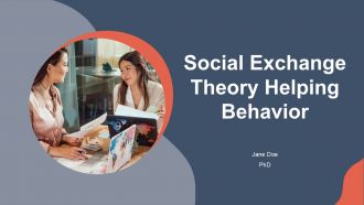 Social Exchange Theory Helping Behavior PPT Demonstration ACP