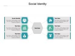 Social identity ppt powerpoint presentation summary designs download cpb
