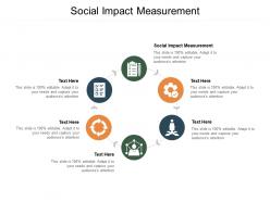 Social impact measurement ppt powerpoint presentation graphics cpb