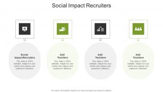 Social Impact Recruiters In Powerpoint And Google Slides Cpb
