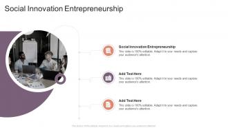 Social Innovation Entrepreneurship In Powerpoint And Google Slides Cpb